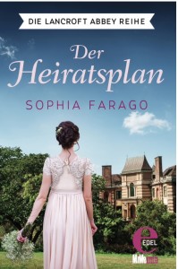 Der Heiratsplan Sophia Farago