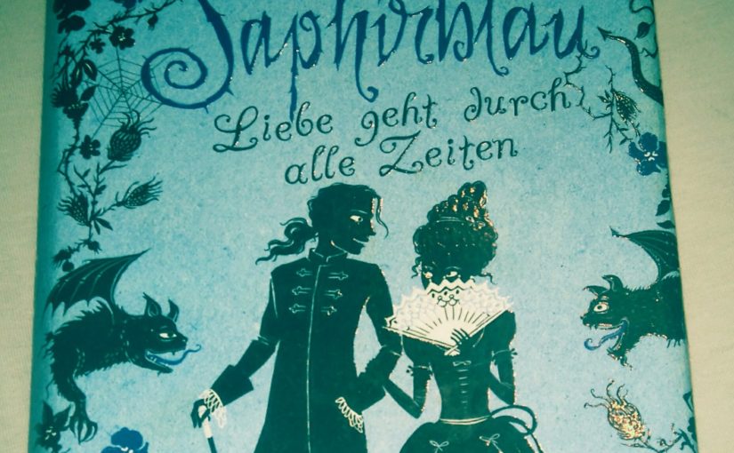 Saphirblau – Liebe geht durch alle Zeiten